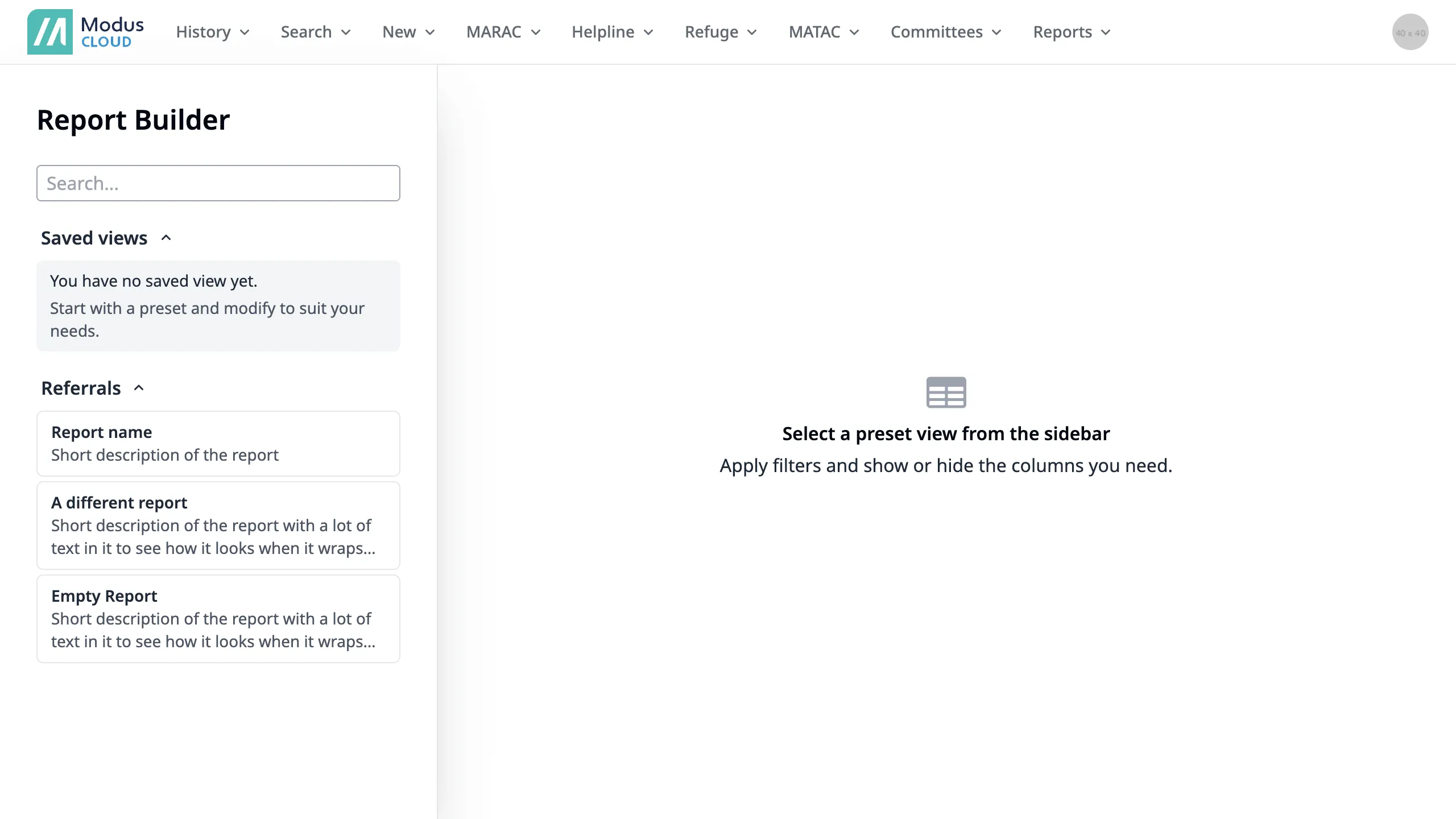 Empty state showing the available reports to select Empty state showing the available reports to select